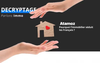 Pourquoi l’immobilier séduit les Français